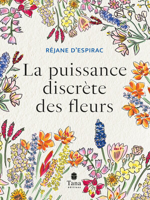 cover image of La Puissance discrète des fleurs